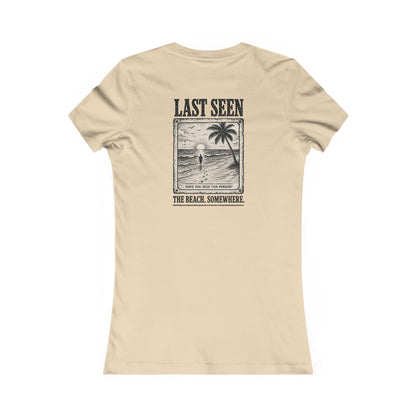 Last Seen Women's Tee