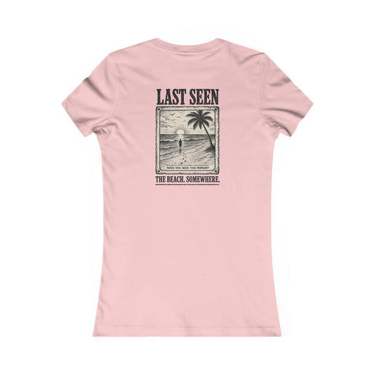Last Seen Women's Tee
