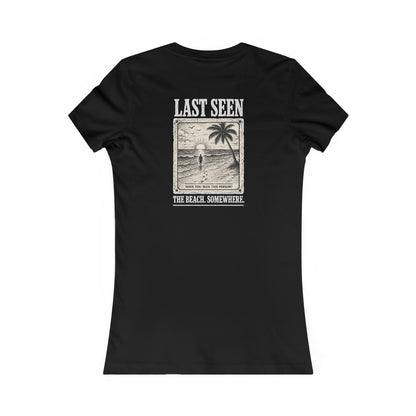Last Seen Women's Tee